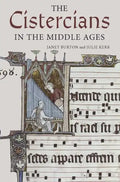 The Cistercians in the Middle Ages - Hardcover