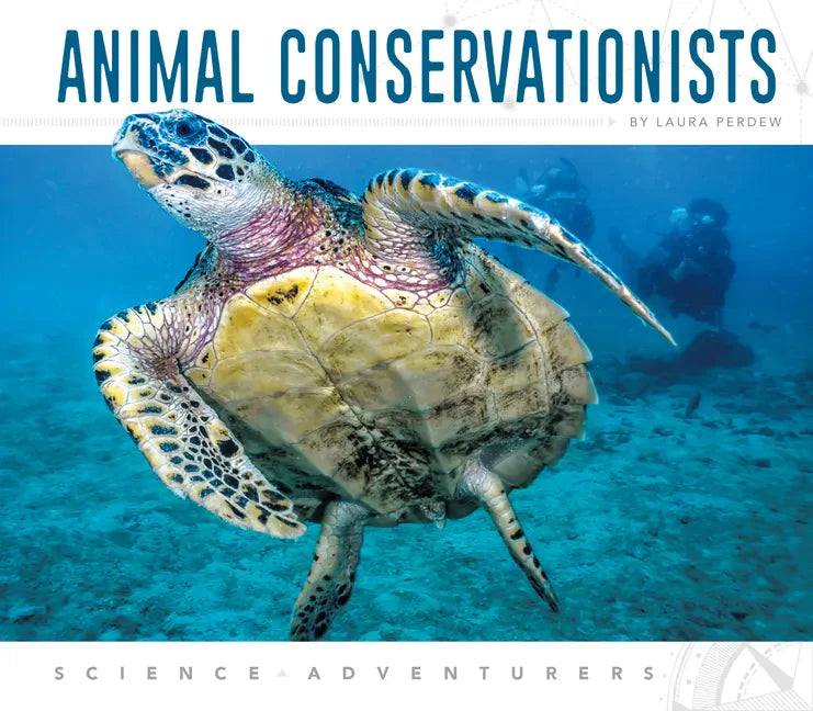 Animal Conservationists - Library Binding
