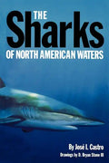 The Sharks of North American Waters - Paperback