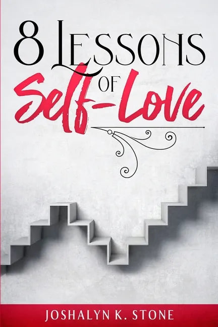 8 Lessons of Self-Love - Paperback
