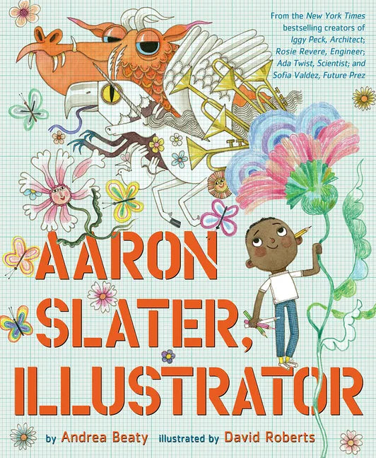 Aaron Slater, Illustrator: A Picture Book - Hardcover