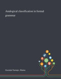 Analogical Classification in Formal Grammar - Paperback