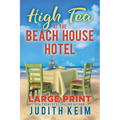 High Tea at The Beach House Hotel - Paperback