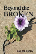 Beyond the Broken - Paperback