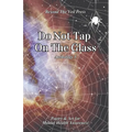 Do Not Tap On The Glass - Paperback