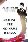 Naming The No-Name Woman - Paperback
