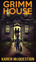Grimm House - Hardcover