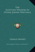 The Egyptian Wisdom in Other Jewish Writings - Hardcover