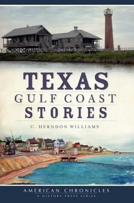 Texas Gulf Coast Stories - Paperback