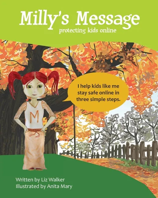 Milly's Message: Protecting Kids Online - Paperback