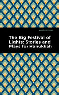 The Big Festival of Lights: Stories and Plays for Hanukkah - Paperback