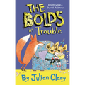 The Bolds in Trouble - Paperback