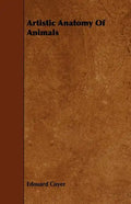 Artistic Anatomy Of Animals - Paperback