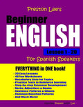Preston Lee's Beginner English Lesson 1 - 20 For Spanish Speakers - Paperback