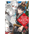 The Sorcerer King of Destruction and the Golem of the Barbarian Queen (Manga) Vol. 2 - Paperback