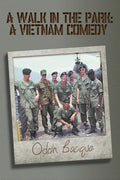 A Walk in the Park: A Vietnam Comedy - Paperback