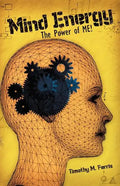 Mind Energy: The Power of Me! - Paperback