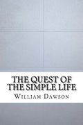The Quest of the Simple Life - Paperback