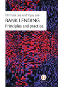 Bank Lending: Principles and practice - Paperback