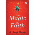 The Magic of Faith - Paperback