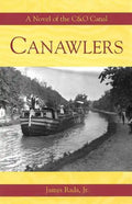 Canawlers: A Novel of the C&O Canal - Paperback