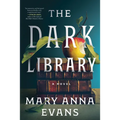 The Dark Library - Hardcover
