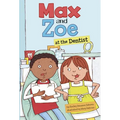 Max and Zoe at the Dentist - Paperback