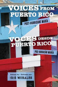 Voices from Puerto Rico / Voces Desde Puerto Rico: Post-Hurricane Maria / Pos-Huracan Maria - Paperback