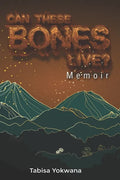 Can these bones live? Memoir - Paperback