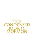 The Condensed Book of Mormon - Paperback