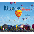 Balloons Over Albuquerque - Hardcover