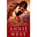 Burning for the Italian: Hot Italian Nights, Book 8 - Paperback
