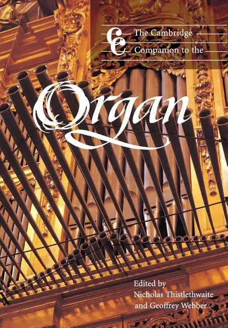 The Cambridge Companion to the Organ - Paperback