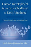 Human Development from Early Childhood to Early Adulthood: Findings from a 20 Year Longitudinal Study - Paperback