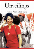Unveilings: A Desert Journey, 1973-1983 - Paperback