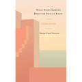 What Every Library Director Should Know - Hardcover