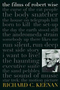 The Films of Robert Wise - Paperback
