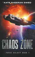 Chaos Zone: A Space Opera Adventure - Paperback