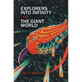 Explorers Into Infinity and The Giant World - Paperback