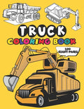 Truck Coloring Book: 50 Stunning Illustration of Truck, excavator, tractor, bulldozer, Fire Truck - Paperback