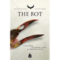 The Rot - Paperback