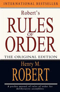 Robert's Rules of Order: The Original Edition - Paperback