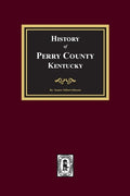 History of Perry County, Kentucky - Paperback