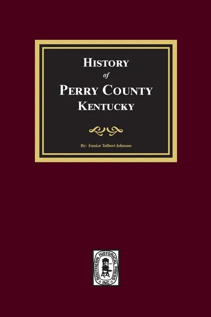History of Perry County, Kentucky - Paperback