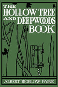 The Hollow Tree and Deep Woods Book - Paperback