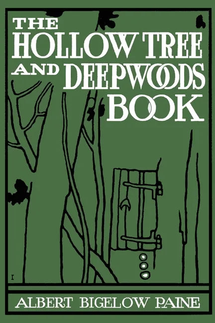 The Hollow Tree and Deep Woods Book - Paperback