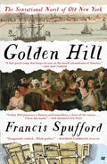 Golden Hill: A Novel of Old New York - Paperback