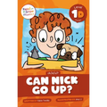 Can Nick Go Up?: Level 1d (Ck/E/U/R) - Paperback