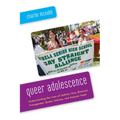 Queer Adolescence: Understanding the Lives of Lesbian, Gay, Bisexual, Transgender, Queer, Intersex, and Asexual Youth - Paperback
