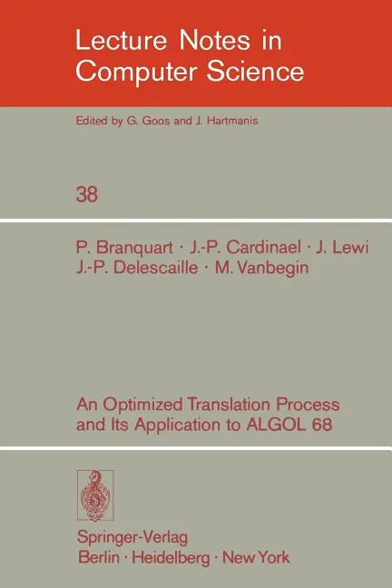 An Optimized Translation Process and Its Application to ALGOL 68 - Paperback